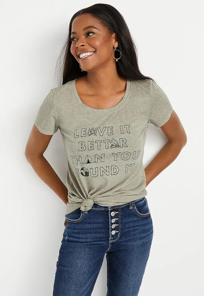 Green Better Than You Found It Graphic Tee Women Maurices Tops
